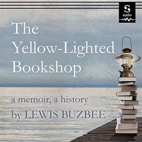 The.Yellow.Lighted.Bookshop.A.Memoir.a.History Ebook Kindle Editon