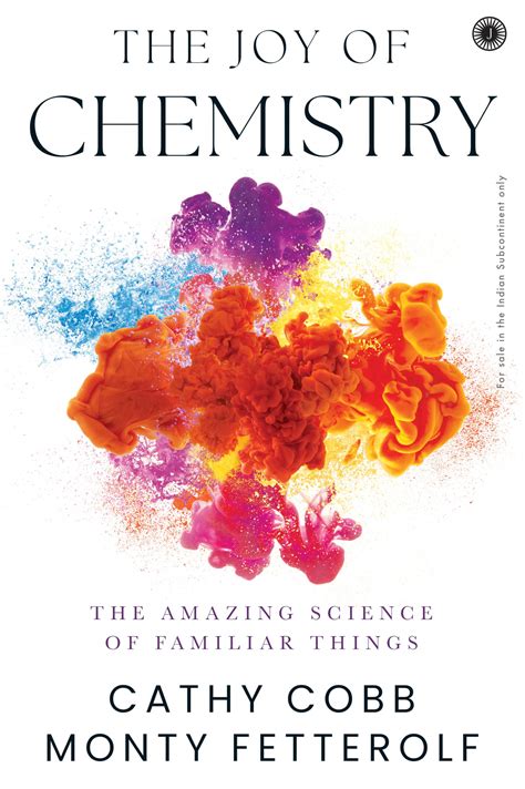 The.joy.of.chemistry.amazing.science.of.familiar.things Ebook Epub