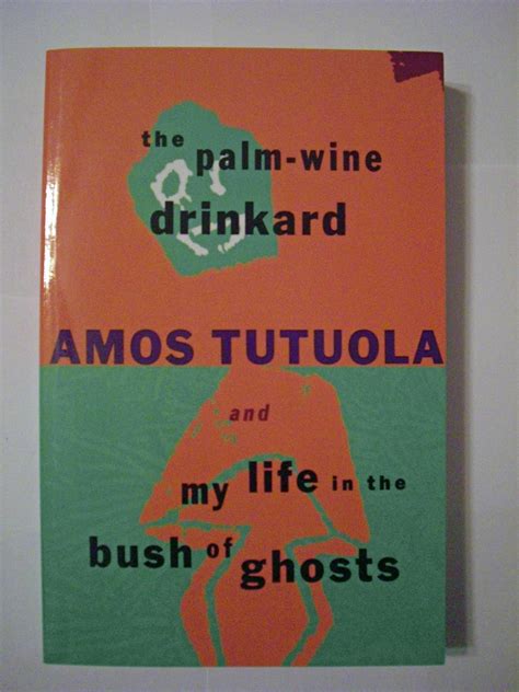 The.palm.wine.drinkard.and.my.life.in.the.bush.of.ghosts Ebook Kindle Editon