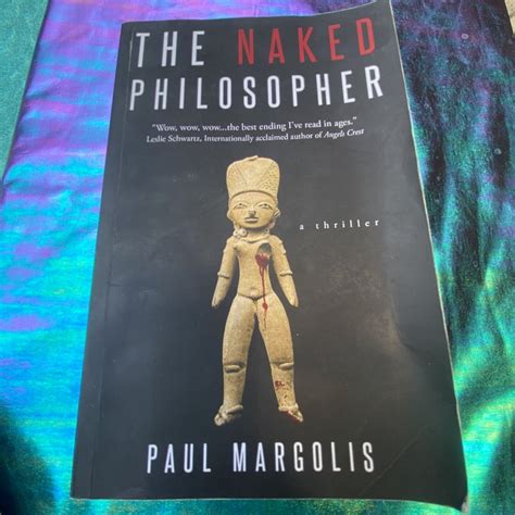 TheNakedPhilosopher: Uncovering the Essence of Human Nature