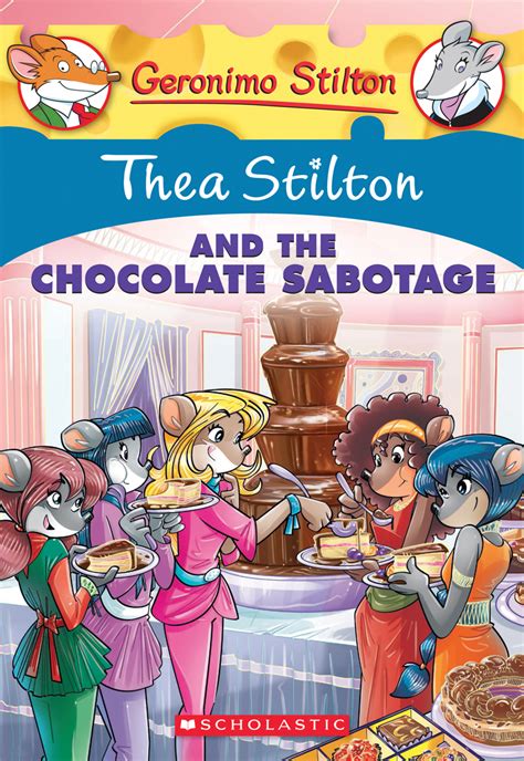 Thea Stilton 19 Thea Stilton and the Chocolate Sabotage Thea Stilton Graphic Novels