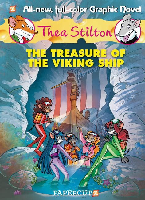 Thea Stilton Graphic Novels 3 The Treasure of the Viking Ship PDF