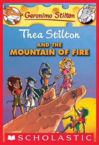 Thea Stilton and the Mountain of Fire Thea Stilton Graphic Novels Book 2