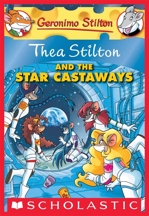 Thea Stilton and the Star Castaways Thea Stilton Graphic Novels Book 7