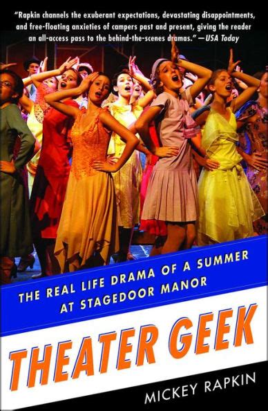 Theater Geek The Real Life Drama of a Summer at Stagedoor Manor Doc