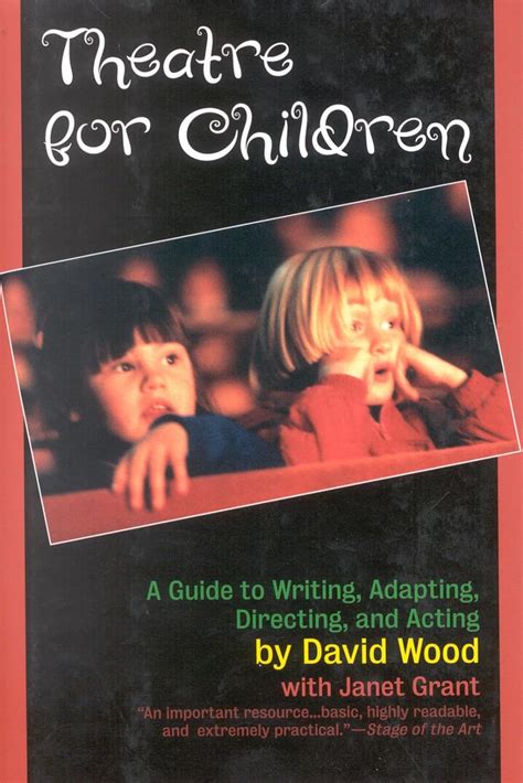 Theatre for Children A Guide to Writing Adapting Directing and Acting Kindle Editon