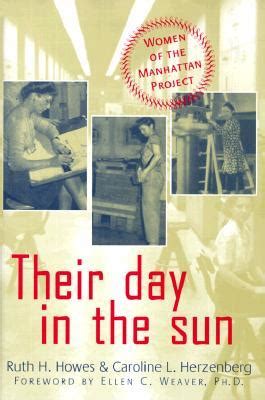 Their Day in the Sun: Women of the Manhattan Project (Labor and Social Change) Epub