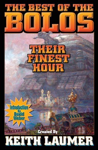 Their Finest Hour The Best of the Bolos Kindle Editon