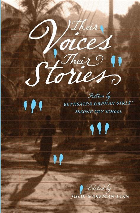 Their Voices : Their Stories Fiction by Bethsaida Orphan Girls Secondary School Kindle Editon