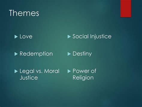 Themes of love and redemption: