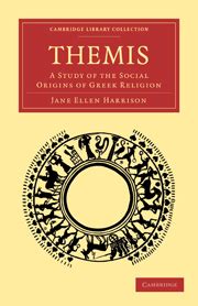 Themis A Study of the Social Origins of Greek Religion Doc