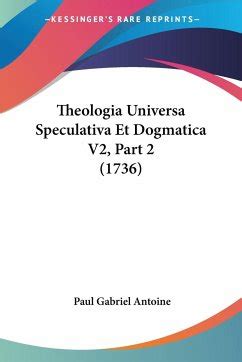 Theologia Universa Speculativa Kindle Editon