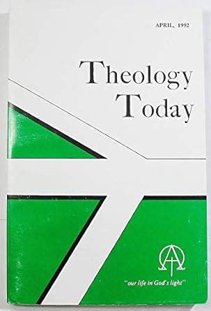 Theology Today Volume XLIII Number 1 April 1986 Doc