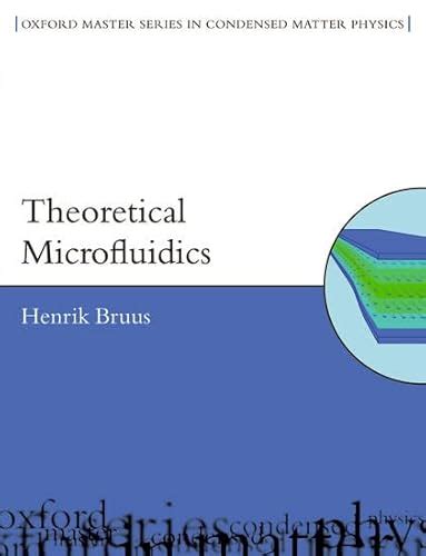 Theoretical Microfluidics (Oxford Master Series in Physics) PDF