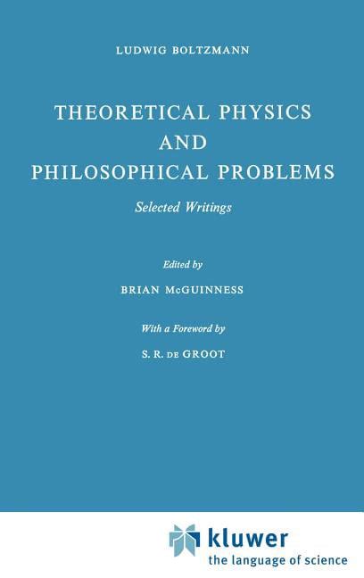 Theoretical Physics and Philosophical Problems Selected Writings PDF