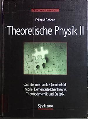Theoretische Physik Quantenmechanik 1st Edition Reader