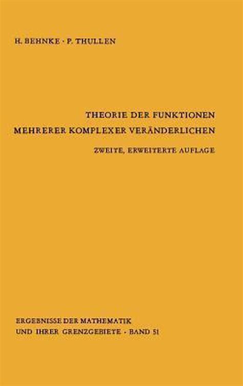 Theorie der Funktionen mehrerer komplexer VerÃ¤nderlichen German Edition Kindle Editon