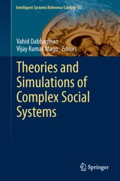 Theories and Simulations of Complex Social Systems Doc