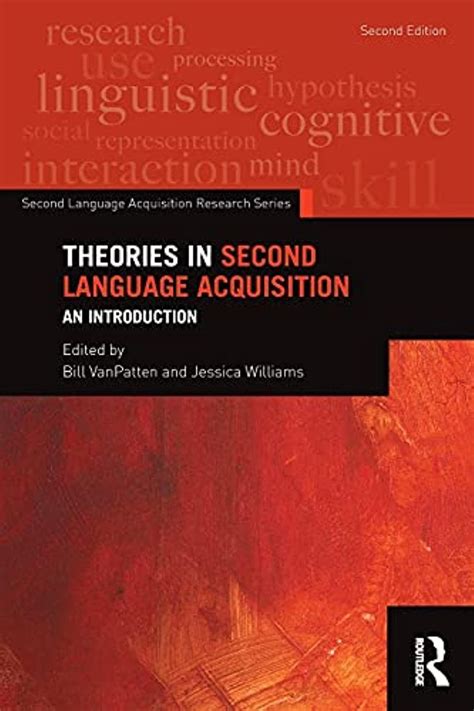 Theories in Second Language Acquisition An Introduction Second Language Acquisition Research Series Kindle Editon