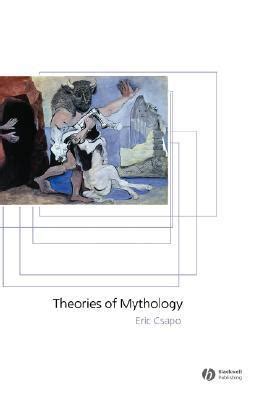 Theories of Mythology (Ancient Cultures) Ebook Reader