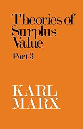 Theories of Surplus Value Part 3 Kindle Editon