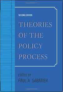 Theories of the Policy Process 2nd Edition Reader