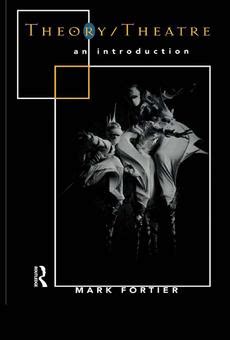 Theory/Theatre: An Introduction Ebook PDF