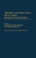 Theory and Practice of Classic Detective Fiction Kindle Editon