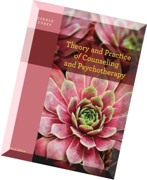 Theory and Practice of Counseling and Psychotherapy Excellent series 9th edition Excellent series Excellent series Doc