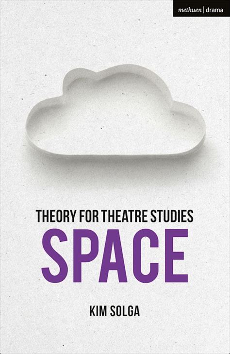 Theory for Theatre Studies Space PDF