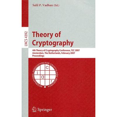 Theory of Cryptography 4th Theory of Cryptography Conference PDF