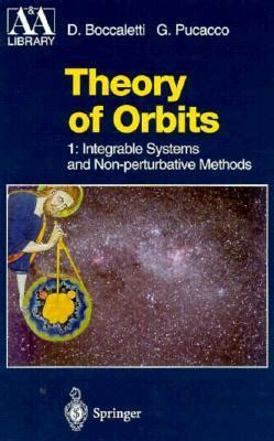 Theory of Orbits, Vol 1 Integrable Systems and Non-perturbative Methods Epub