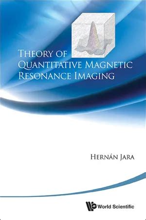 Theory of Quantitative Magnetic Resonance Imaging Doc