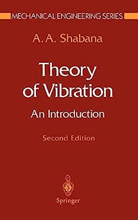 Theory of Vibration An Introduction 2nd Edition Reader