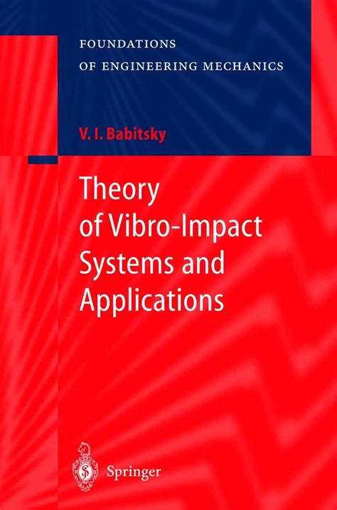 Theory of Vibro-impact Systems and Applications Epub