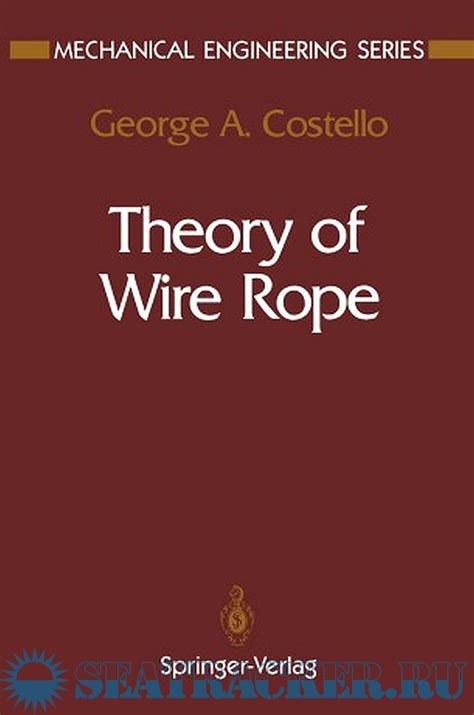 Theory of Wire Rope 2nd Edition Doc