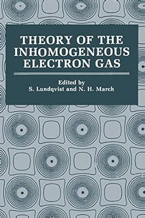 Theory of the Inhomogeneous Electron Gas 1st Edition Kindle Editon