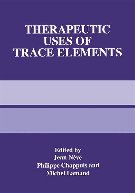 Therapeutic Uses of Trace Elements 1st Edition PDF