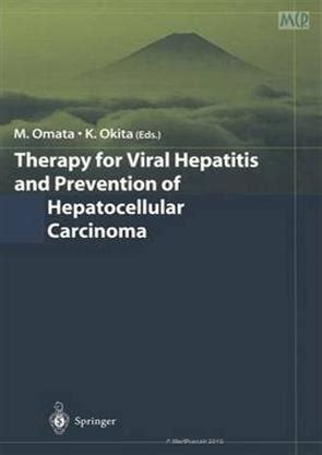 Therapy for Viral Hepatitis and Prevention of Hepatocellular Carcinoma 1st Edition Epub