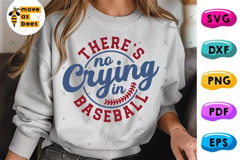 There's No Crying in Baseball Shirt: An In-Depth Analysis