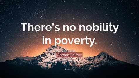 There's No Nobility in Poverty: Embracing a Life of Abundance and Prosperity