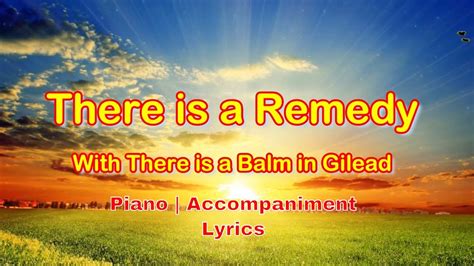 There Is a Remedy: Lyrics That Heal