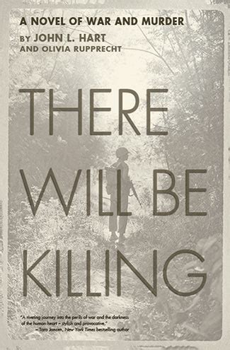 There Will Be Killing A Novel of War and Murder PDF
