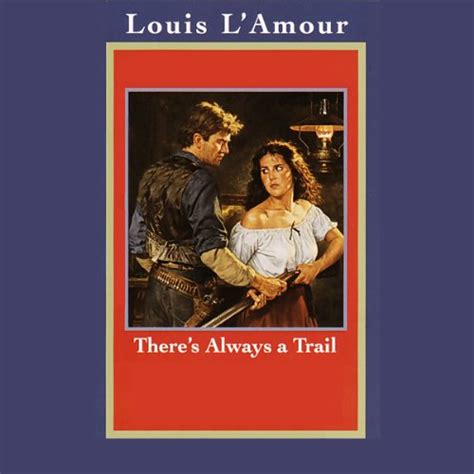 There s Always a Trail Dramatized Kindle Editon