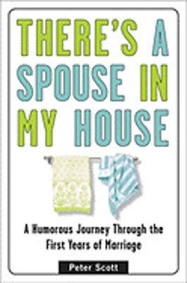 There s a Spouse in My House A Humorous Journey Through the First Years of Marriage Doc