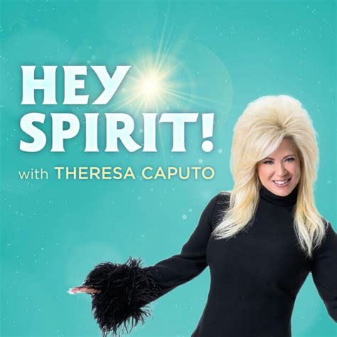 Theresa Caputo: Connecting with the Spirit World