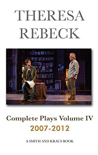 Theresa Rebeck Complete Plays 2007-2012 Volume IV Epub