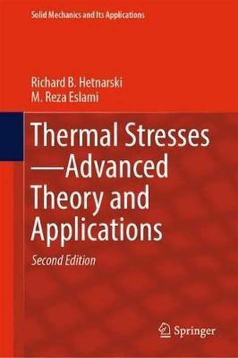 Thermal Stresses -- Advanced Theory and Applications Epub