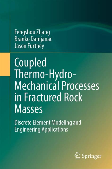 Thermo-Hydro-Mechanical Coupling in Fractured Rock 1st Edition Kindle Editon