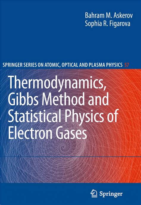 Thermodynamics, Gibbs Method and Statistical Physics of Electron Gases 1st Edition Reader